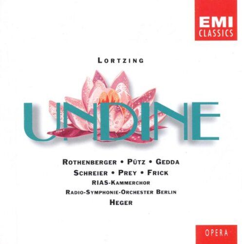 Heger - Lortzing: Undine (Gesamtaufnahme) (Aufnahme Berlin 02.-06.09.1966) - Preis vom 08.10.2026 07:26:42 h