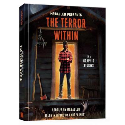 MrBallen Presents: The Terror Within, Gebundene Ausgabe von Andrea Mutti,Mrballen, Random House N.Y., 978-0-593-83987-4
