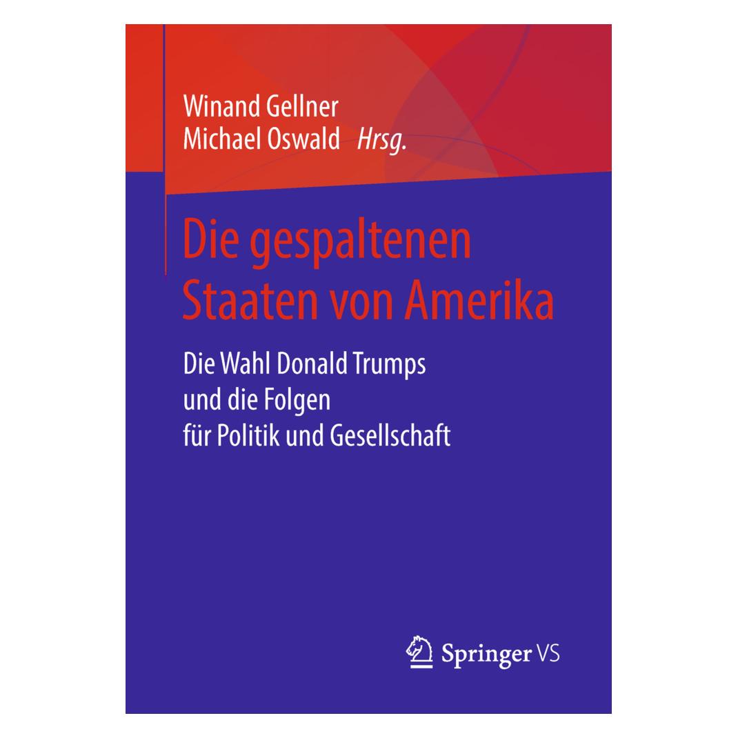 Springer Die gespaltenen Staaten von Amerika (Deutsch, Softcover, Michael Oswald, Winand Gellner) (55963467)