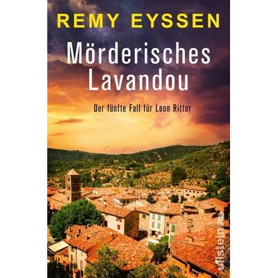 Mörderisches Lavandou, Taschenbuch von Remy Eyssen, Ullstein Paperback, 978-3-86493-246-5