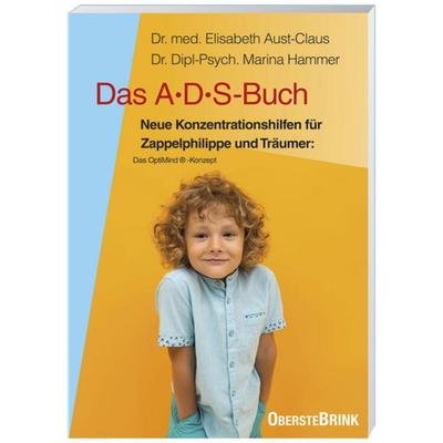 Das ADS-Buch, Taschenbuch von Elisabeth Aust-Claus,Petra-Marina Hammer, Oberstebrink, 978-3-96304-038-2