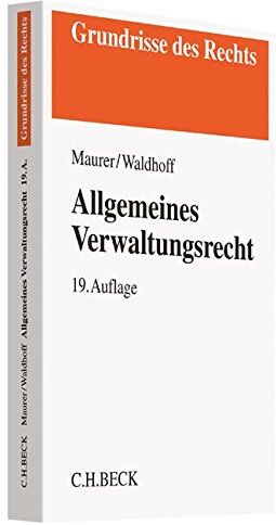 Hartmut Maurer - Allgemeines Verwaltungsrecht (Grundrisse des Rechts) - Preis vom 01.10.2026 17:08:56 h