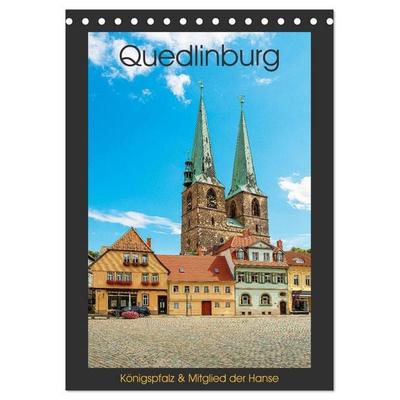 Quedlinburg - Königspfalz & Mitglied der Hanse (Tischkalender 2027 DIN A5 hoch), CALVENDO Monatskalender