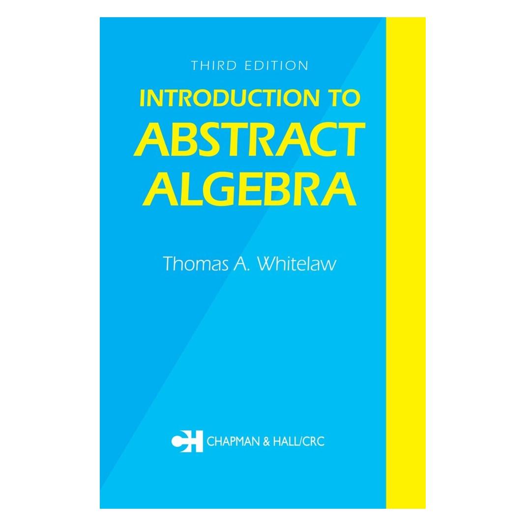Springer Introduction to Abstract Algebra (Englisch, Thomas A. Whitelaw) (55512444)