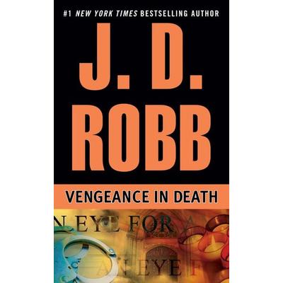 Vengeance in Death, Taschenbuch von J. D. Robb, Piatkus, 978-0-425-16039-8