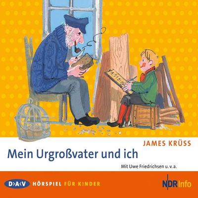Mein Urgroßvater und ich - James Krüss, Audio, 4057664026880
