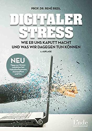 Riedl - Digitaler Stress: Wie er uns kaputt macht und was wir dagegen tun können - Preis vom 02.10.2026 23:42:20 h