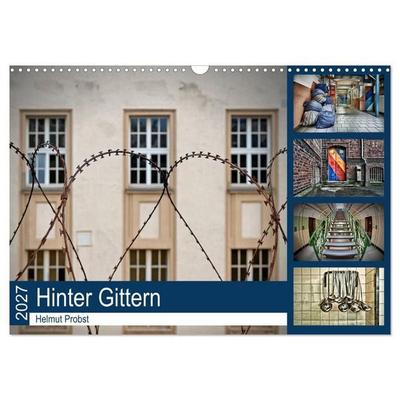 Hinter Gittern (Wandkalender 2027 DIN A3 quer), CALVENDO Monatskalender