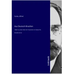 Aus Deutsch-Brasilien, Belletristik