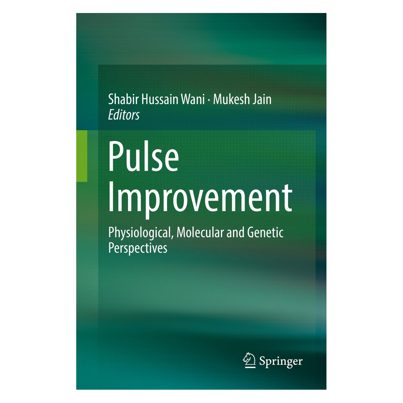 Springer Pulse Improvement (Englisch, Hardcover, Mukesh Jain, Shabir Hussain Wani) (9783030017422)