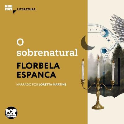 O sobrenatural - Florbela Espanca, Audio, 9786554110013