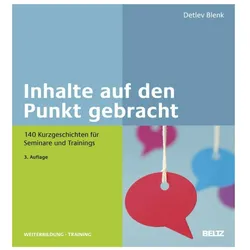 Inhalte auf den Punkt gebracht, Fachbücher von Detlev Blenk