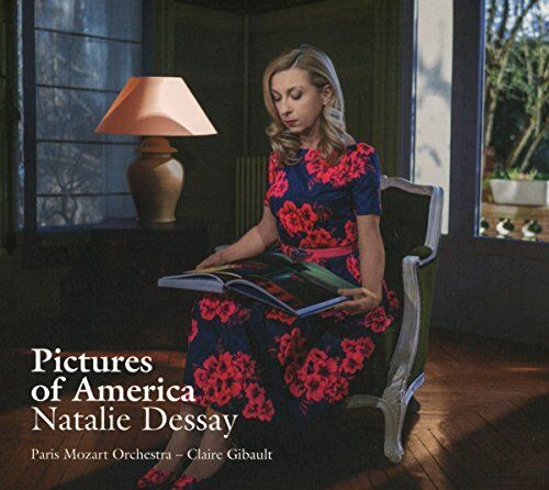 Natalie Dessay - Pictures of America - Preis vom 30.09.2026 09:01:18 h