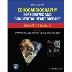 Echocardiography in Pediatric and Congenital Heart Disease, Fachbücher von Luc L. Mertens, Wyman W. Lai, Tal Geva, Meryl S. Cohen