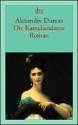 Dumas, Alexandre, d. Jüng. - Die Kameliendame. - Preis vom 14.10.2026 23:07:16 h