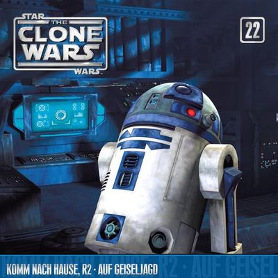 22: Komm nach Hause, R2 / Auf Geiseljagd (Das Original-Hörspiel zur Star Wars-TV-Serie) - , Audio, 4066339395862
