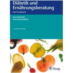 Diätetik und Ernährungsberatung, Fachbücher von Sven-David Müller, Eva Lückerath