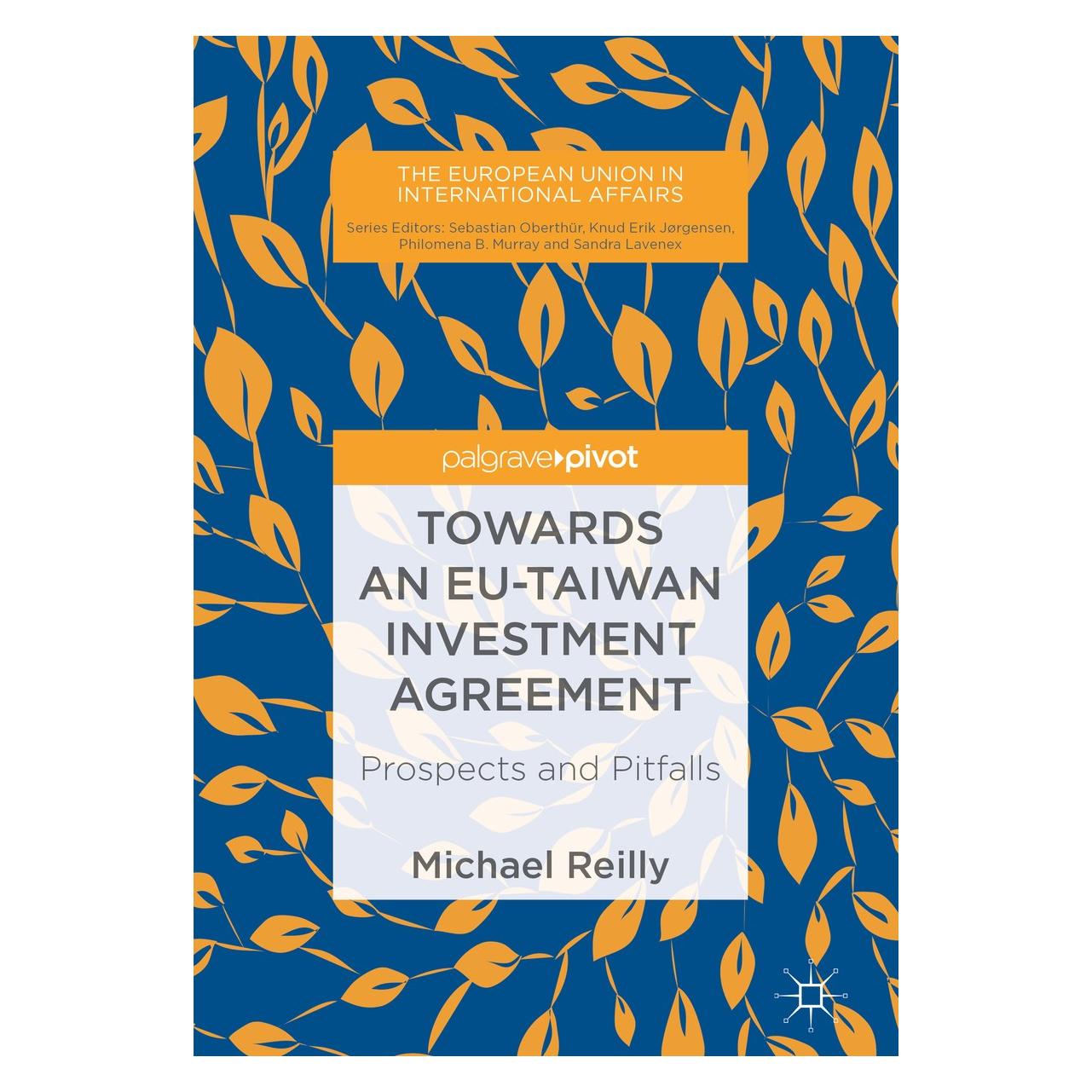 Springer Reilly:Towards an EU-Taiwan Investment (Englisch, Hardcover, Michael Reilly) (9783319684024)