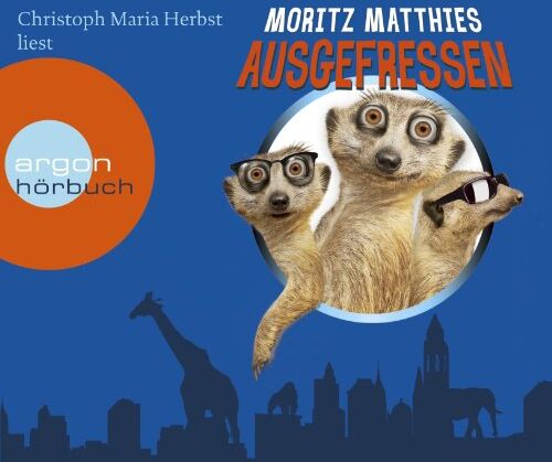 Moritz Matthies - Ausgefressen (Hörbestseller) - Preis vom 09.10.2026 07:28:09 h