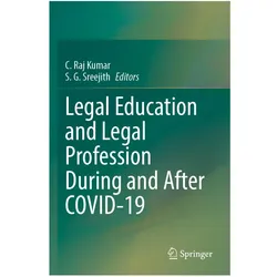 Legal Education and Legal Profession During and After COVID-19, Fachbücher von S.G. Sreejith, C. Raj Kumar