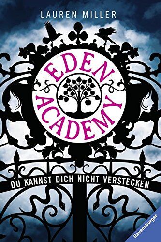 Lauren Miller - Eden Academy. Du kannst dich nicht verstecken - Preis vom 30.09.2026 22:30:23 h