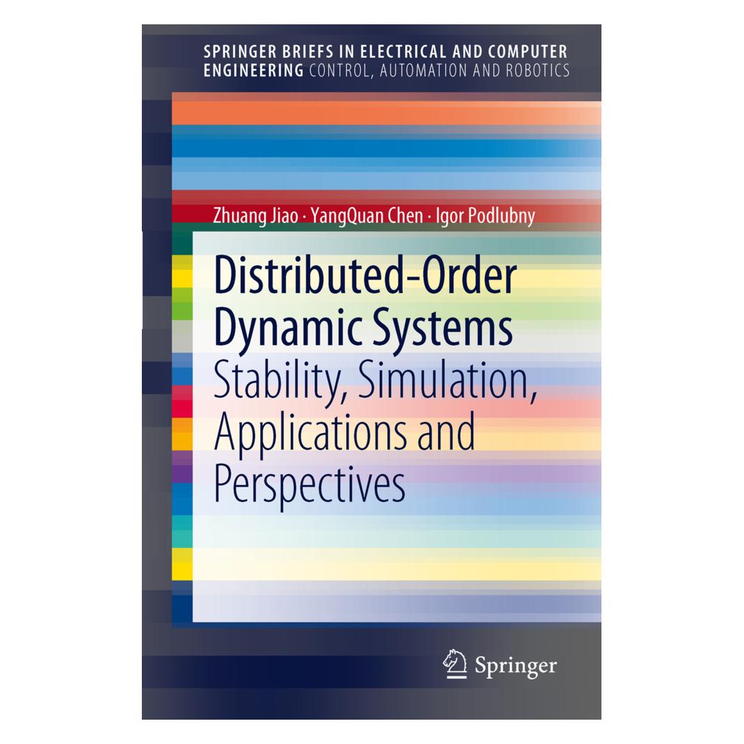 Springer Distributed-Order Dynamic Systems (Englisch, Softcover, Igor Podlubny, YangQuan Chen, Zhuang Jiao) (55526539)