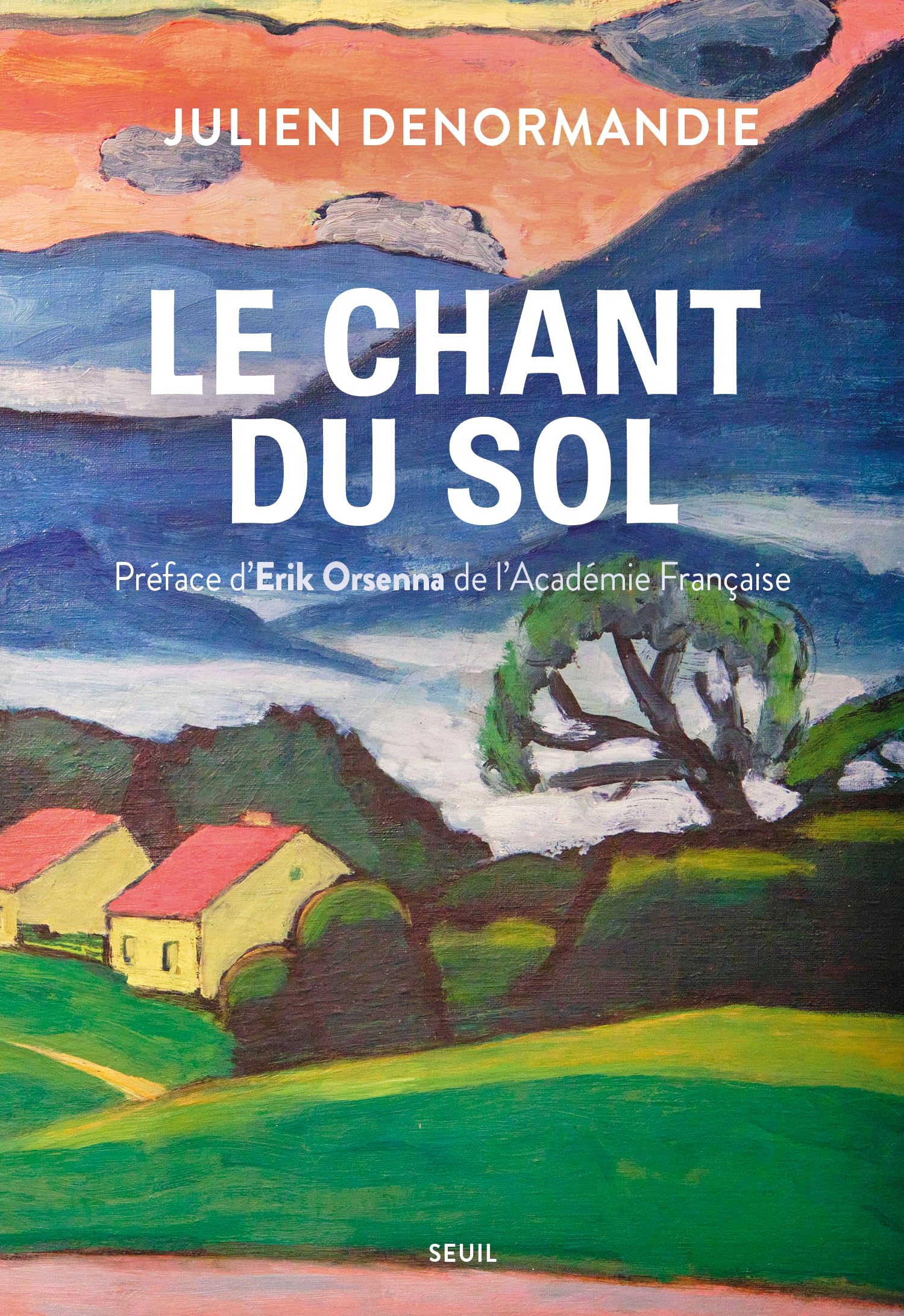 Julien Denormandie - Le chant du sol - Preis vom 11.10.2026 15:43:13 h