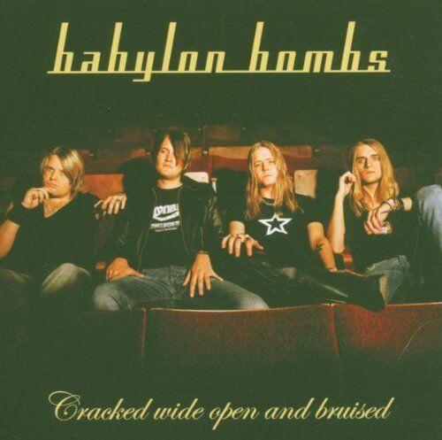 Babylon Bombs - Cracked Wide Open and Bruised - Preis vom 09.10.2026 07:28:09 h