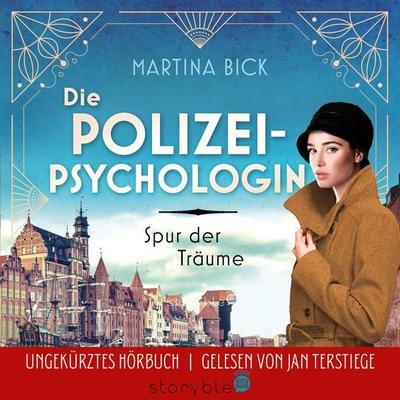 Die Polizeipsychologin - Die Spur der Träume - Martina Bick, Audio, 9783995000309