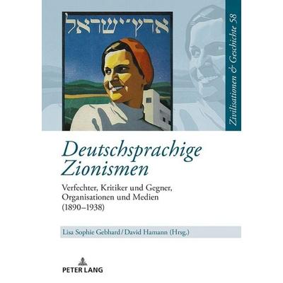 Deutschsprachige Zionismen, Gebundene Ausgabe von , Peter Lang GmbH, Internationaler Verlag der Wissenschaften, 978-3-631-79746-4