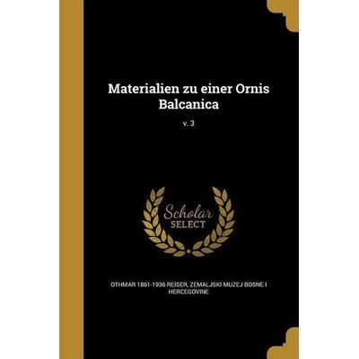 GER-MATERIALIEN ZU EINER ORNIS, Taschenbuch von Othmar 1861-1936 Reiser, Creative Media Partners, LLC, 978-1-374-24419-1