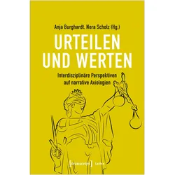 Urteilen und Werten, Fachbücher von Anja Scholz Burghardt