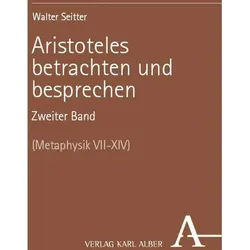 Seitter:Aristoteles betrachten und besp, Sachbücher von Walter Seitter