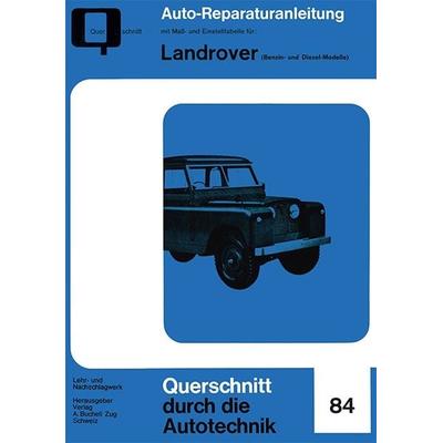 Landrover (Benzin- und Diesel-Modelle), Taschenbuch von , Bucheli, 978-3-7168-2191-6