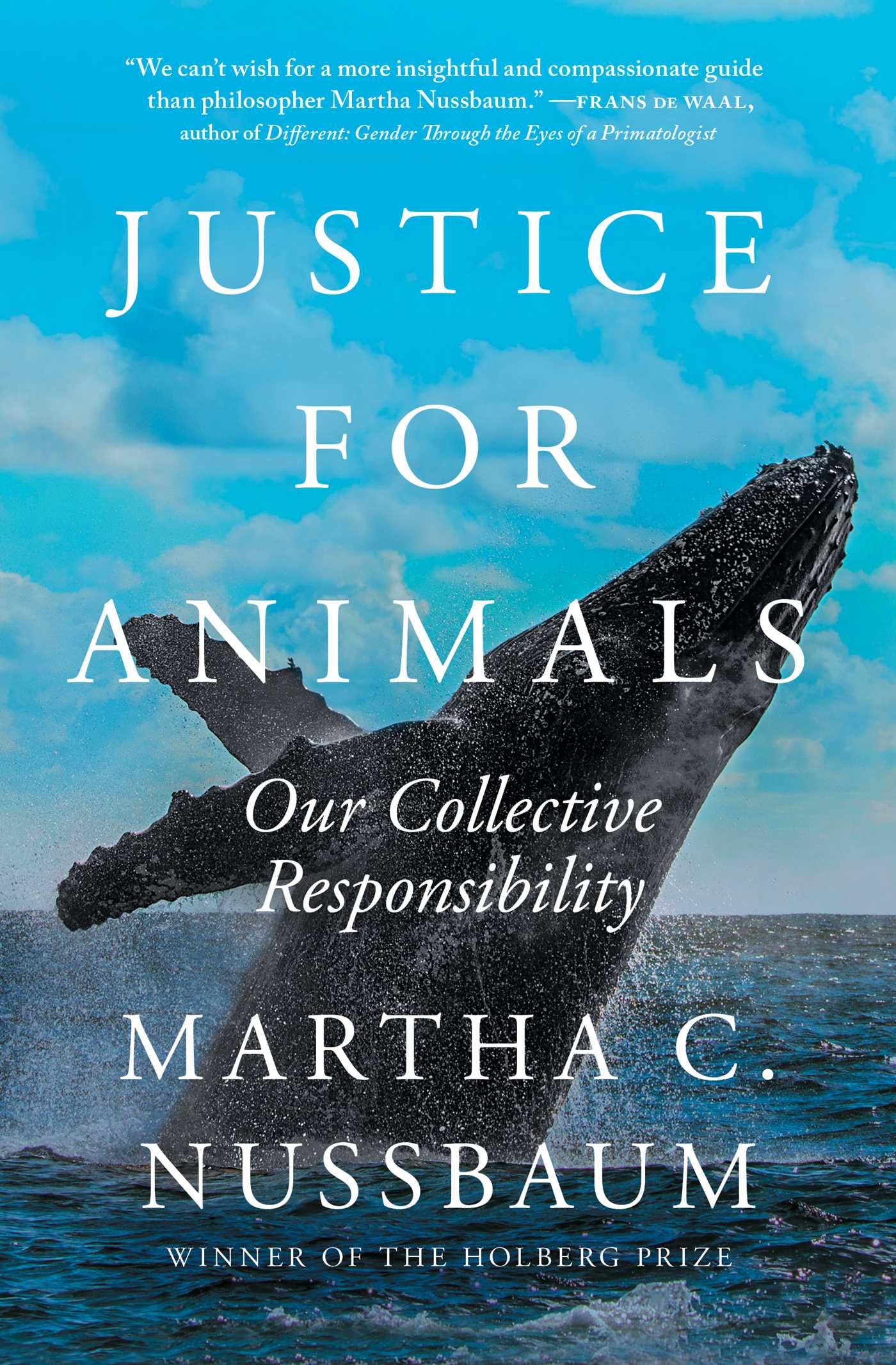 Nussbaum, Martha C. - Justice for Animals: Our Collective Responsibility - Preis vom 09.10.2026 07:28:09 h