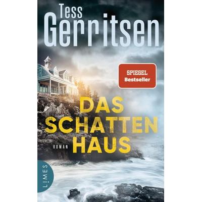 Das Schattenhaus, Taschenbuch von Tess Gerritsen, Limes