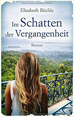 Elisabeth Büchle - Im Schatten der Vergangenheit: Roman - Preis vom 10.10.2026 11:48:34 h