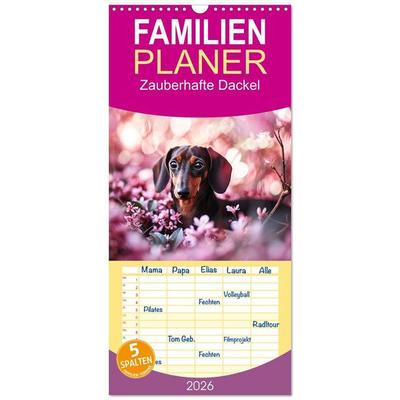 Familienplaner 2026 - Zauberhafte Dackel mit 5 Spalten (Wandkalender, 21 x 45 cm) CALVENDO