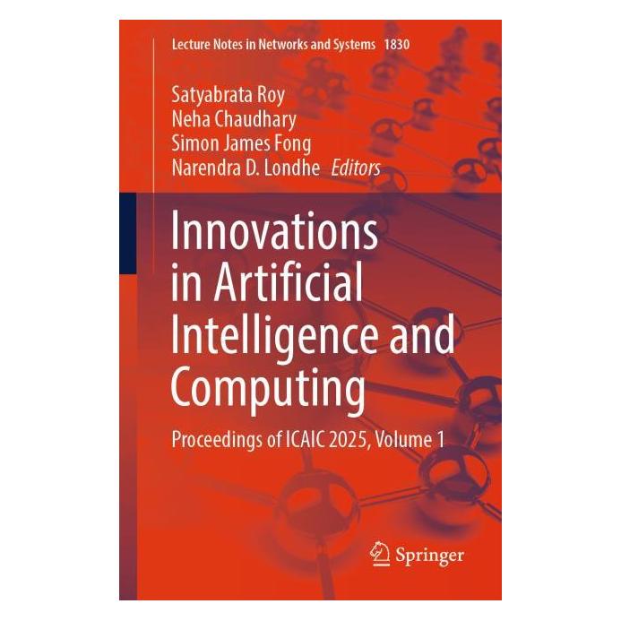 Springer Innovations in Artificial Intelligence and Computing (Englisch, Softcover, James Fong, Neha Chaudhary, Simon et al) (67911009)