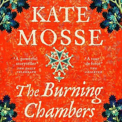 The Burning Chambers - Kate Mosse, Audio, 9781509882571
