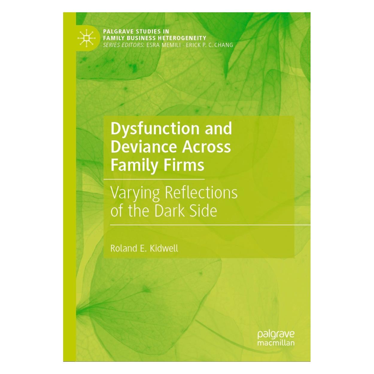 Springer Dysfunction and Deviance Across Family Firms (9783031518157)