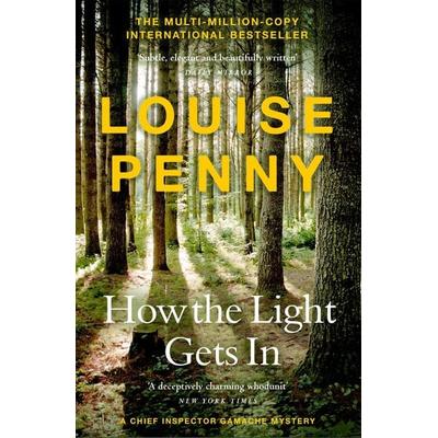 How The Light Gets In, Taschenbuch von Louise Penny, Hodder And Stoughton, 978-1-5293-8636-3