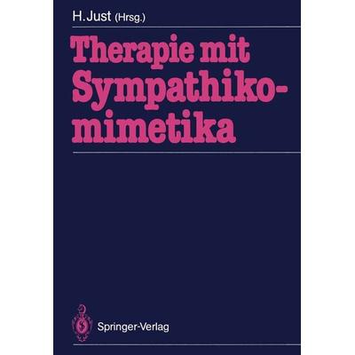 Therapie mit Sympathikomimetika, Taschenbuch von , Springer Berlin, 978-3-540-11618-9