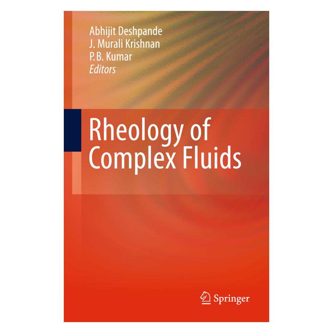 Springer Rheology of Complex Fluids (Englisch, Softcover, Abhijit P. Deshpande, Murali Krishnan, Sunil Kumar) (55580208)