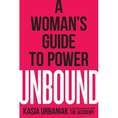 Unbound, Taschenbuch von Kasia Urbaniak, Penguin LLC US, 978-0-593-08452-6
