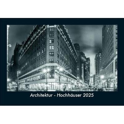 Architektur - Hochhäuser 2025 Fotokalender DIN A5