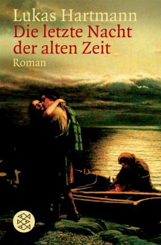 Lukas Hartmann - Die letzte Nacht der alten Zeit: Roman - Preis vom 09.10.2026 07:28:09 h
