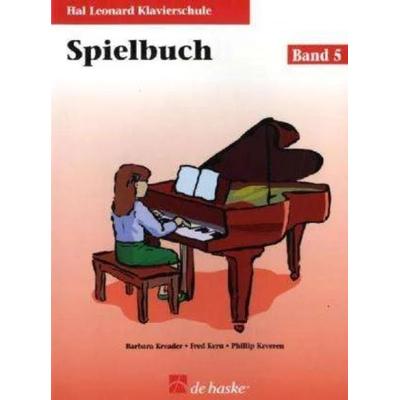 Hal Leonard Klavierschule, Spielbuch. Band 5, Taschenbuch von Barbara Kreader,Fred Kern,Phillip Keveren, Hal Leonard Corporation