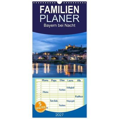 Familienplaner 2027 - Bayern bei Nacht mit 5 Spalten (Wandkalender, 21 x 45 cm) CALVENDO