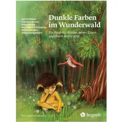Dunkle Farben im Wunderwald, Fachbücher von Azimeh Maleki